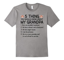 5 Things You Should Know About My Grandpa T-Shirt