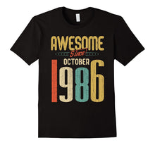 Awesome Since October 1986 T-Shirt Funny 31st Birthday Tee