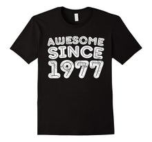 Awesome Since 1977 T-Shirt Funny 40th Birthday Gift Shirt