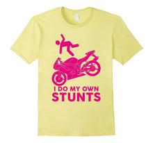 I Do My Own Stunts Funny Stuntman Fly Off Motorcycle T-Shirt