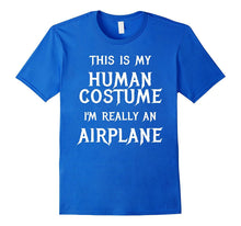 I'm Really an Airplane Halloween Costume Shirt Easy Funny