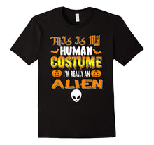 Alien - This Is My Human Costume Halloween Fun Tshirt