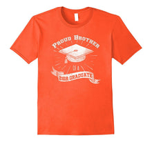 2018 Graduate Shirt - Proud Brother - Men Women Youth Sizes