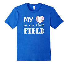 My Heart Is on That Field Baseball T Shirt Gift Mom Grandma