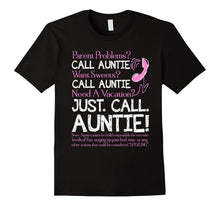 Just Call Auntie T Shirt Aunt T Shirt