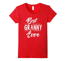 Best Granny Ever Grandma Mother's Day Gifts Women's T-Shirt