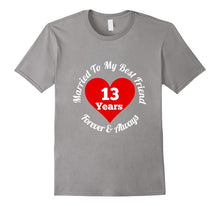13 Year Wedding Anniversary T-Shirt 13th Married Best Friend