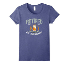Retired 2017 Shirt: Funny Retirement Gift T-Shirt