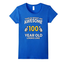 100th Birthday T Shirt Funny 100 Years Old Gifts