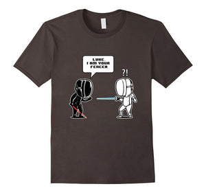 "Luke I Am Your Fencer" Funny Fencing Gift T-Shirt