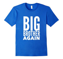 Big Brother Again Cute Big Bro Sibling Family T-Shirt