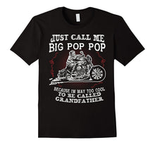Just Call Me Pop Pop Biker Grandfather T-Shirt
