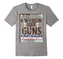 4 Wheelin Beers Guns Freedom Patriotic T-Shirt