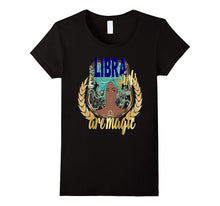 Libra Black Girl Magic Shirt Zodiac Horoscope Birthday