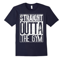 Straight Outta the Gym T-Shirt Funny Bodybuilder Sport Gift