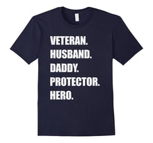 Mens Veteran Husband Daddy Protector Hero T-Shirt