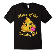 Poop Emoji Sister of the Birthday Girl Shirt