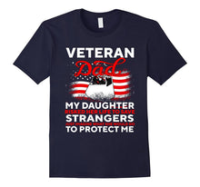 Risk Veteran Dad - My Daughter Save Stranger T-Shirt