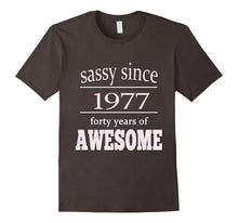 Birth Year tShirts 40 Years Old Birthday Sassy Since 1977