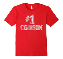 #1 Cousin T Shirt - Number One Family Love Pride Gift Tee