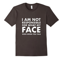 Funny Sarcastic I Am Not Responsible Quote T Shirt
