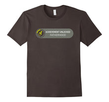 Fatherhood - Achievement Unlocked - Funny Dad Shirt