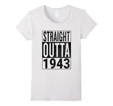 Straight Outta 1943 | Great 74th Birthday Gift Idea T-Shirt