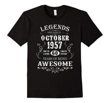 Legends Were Born in October 1957-60th Birthday Gift Shirt