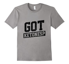 Funny Got Ketones T-Shirt Ketogenic Diet Gym Fitness Sports
