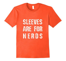 Sleeves Are for Nerds Shirt Gold Mining T-Shirt