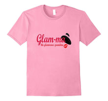 Glam-Ma - The Glamorous Grandma T-Shirt