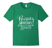 Raising Arrows | Cute Christian T-Shirt & Gift for Mom & Dad