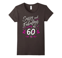 60th Birthday Gift T-Shirt Sassy & Fabulous 60 Year Old Tee