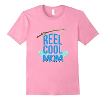 "Reel Cool Mom Fishing T-Shirt "