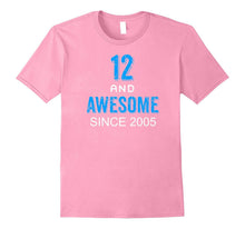 12 and Awesome Since 2005 for 12 Year Old Boy Shirts Gifts