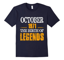 Awesome October 1971 Birth of Legends - 46th Birthday Shirt