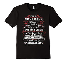 I'm a November Woman I Can't Control Funny T Shirt