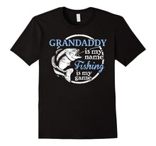 Grandaddy T-Shirt - Fishing Is My Game!