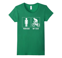 Cycling - Your Dad - My Dad T Shirt - Father's Day