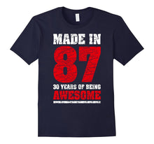 30th Birthday Gift T Shirt Made in 1987 Awesome 30 Years Old