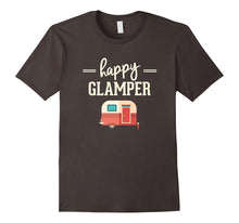 Happy Glamper - Glamping, Camping T-Shirt