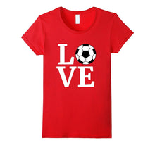 I Love Soccer T-Shirt Game Player Ball Tee for Mom Dad Kids