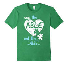 See the Able Not the Label Autism Awareness Month T Shirts