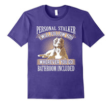 Personal Stalker- Pitbull Owner Funny Gift T-Shirt