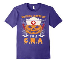 Nothing Scares Me I'm a CNA - Funny Pumpkin T-Shirts