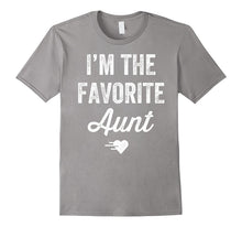 I'm the Favorite Aunt T-Shirt