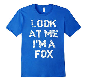 "Look at Me I'm a Fox" Funny Halloween T-Shirt