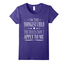I'm the Youngest Child the Rules Don't Apply to Me T Shirt