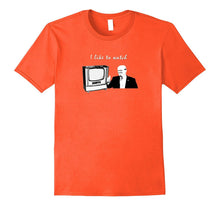 I Like to Watch Trump Men Women Youth Shirt