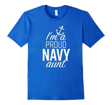 I'm a Proud Navy Aunt T-Shirt Anchor